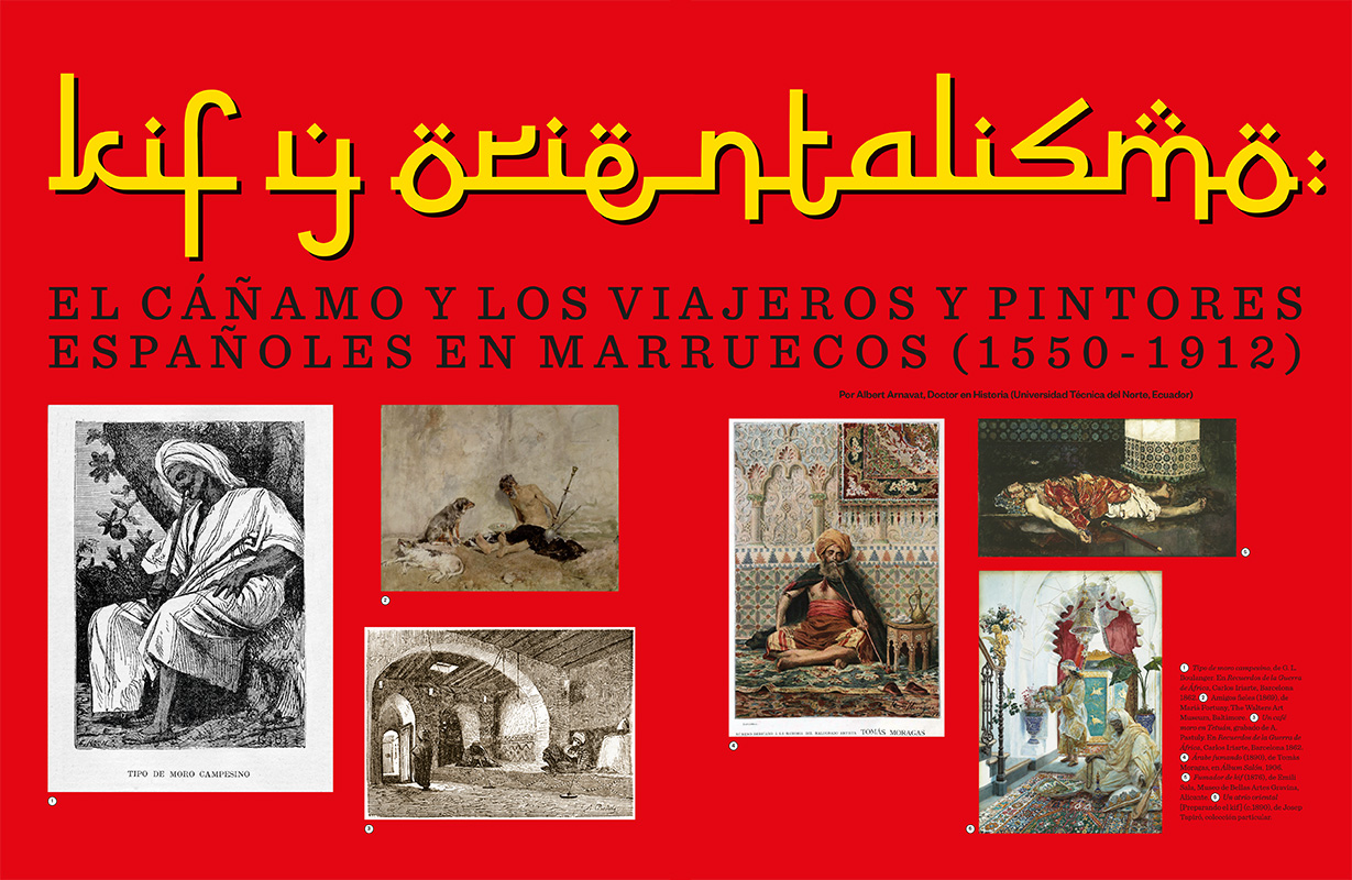 Kif y orientalismo: el cáñamo y los viajeros y pintores españoles en Marruecos (1550-1912)* 