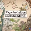 La Universidad de Berkeley lanza un curso gratuito sobre psicodélicos