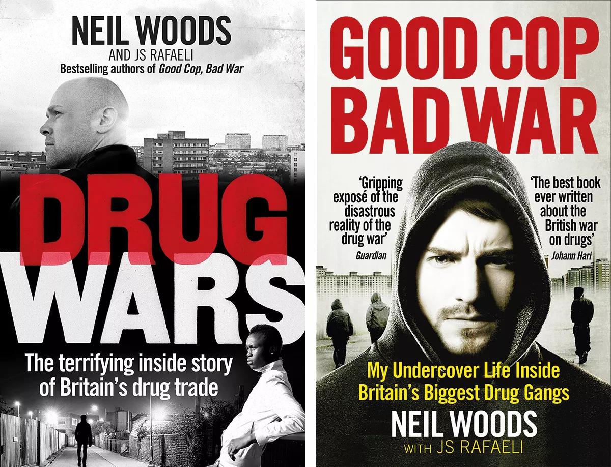 Portadas de los dos libros escritos al alimón con J.S. Rafaeli, en los que Neil Woods cuenta su experiencia como agente infiltrado en las bandas de narcotráfico y da su visión de la guerra contra las drogas, vista desde dentro. Es más que probable que la BBC haga una serie basada en Good Cop, Bad War.